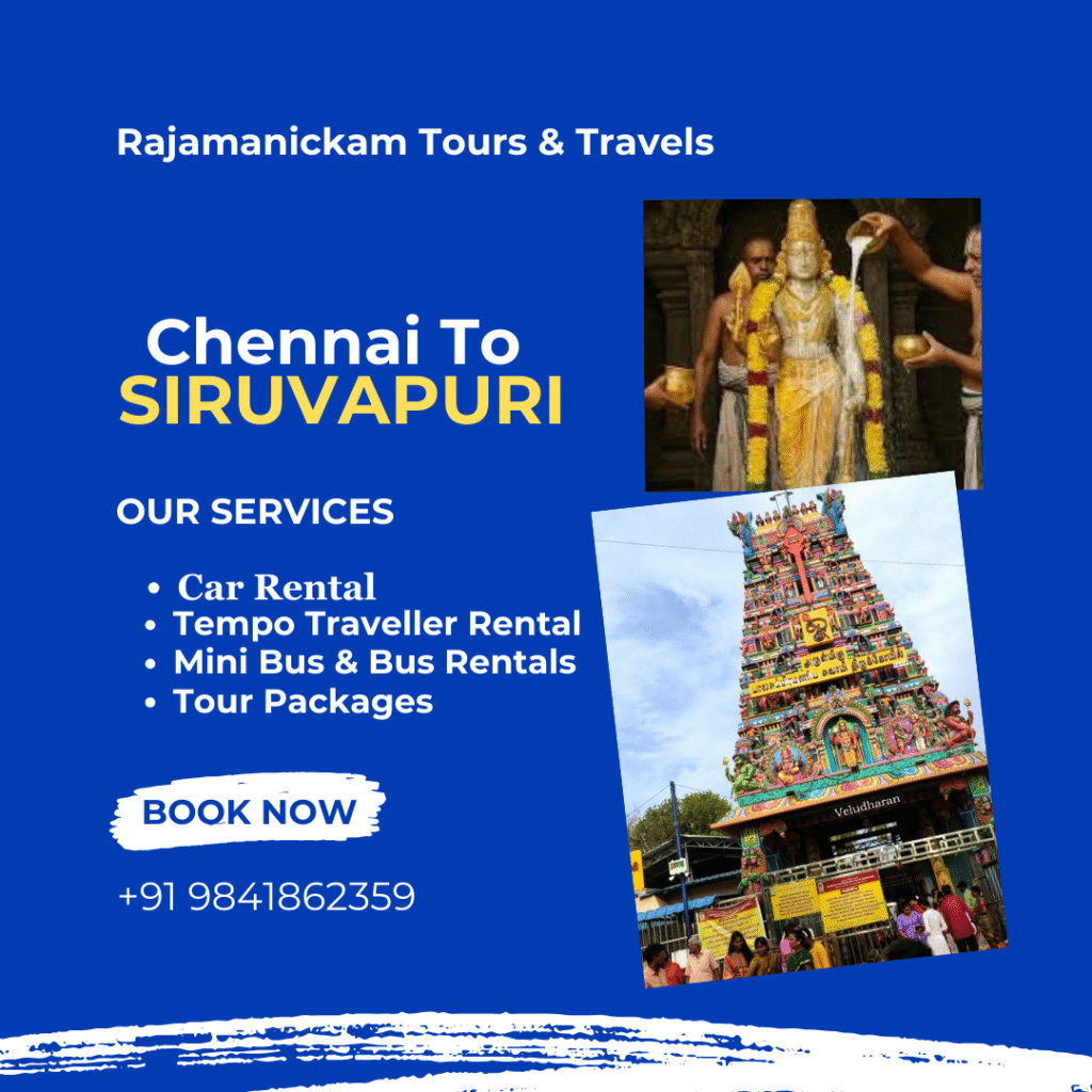 Chennai to Siruvapuri temple
