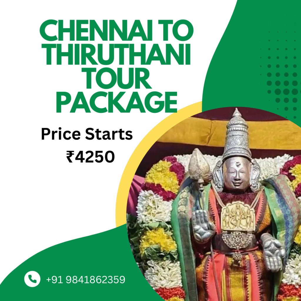Thiruthani Temple Tour Package from Chennai