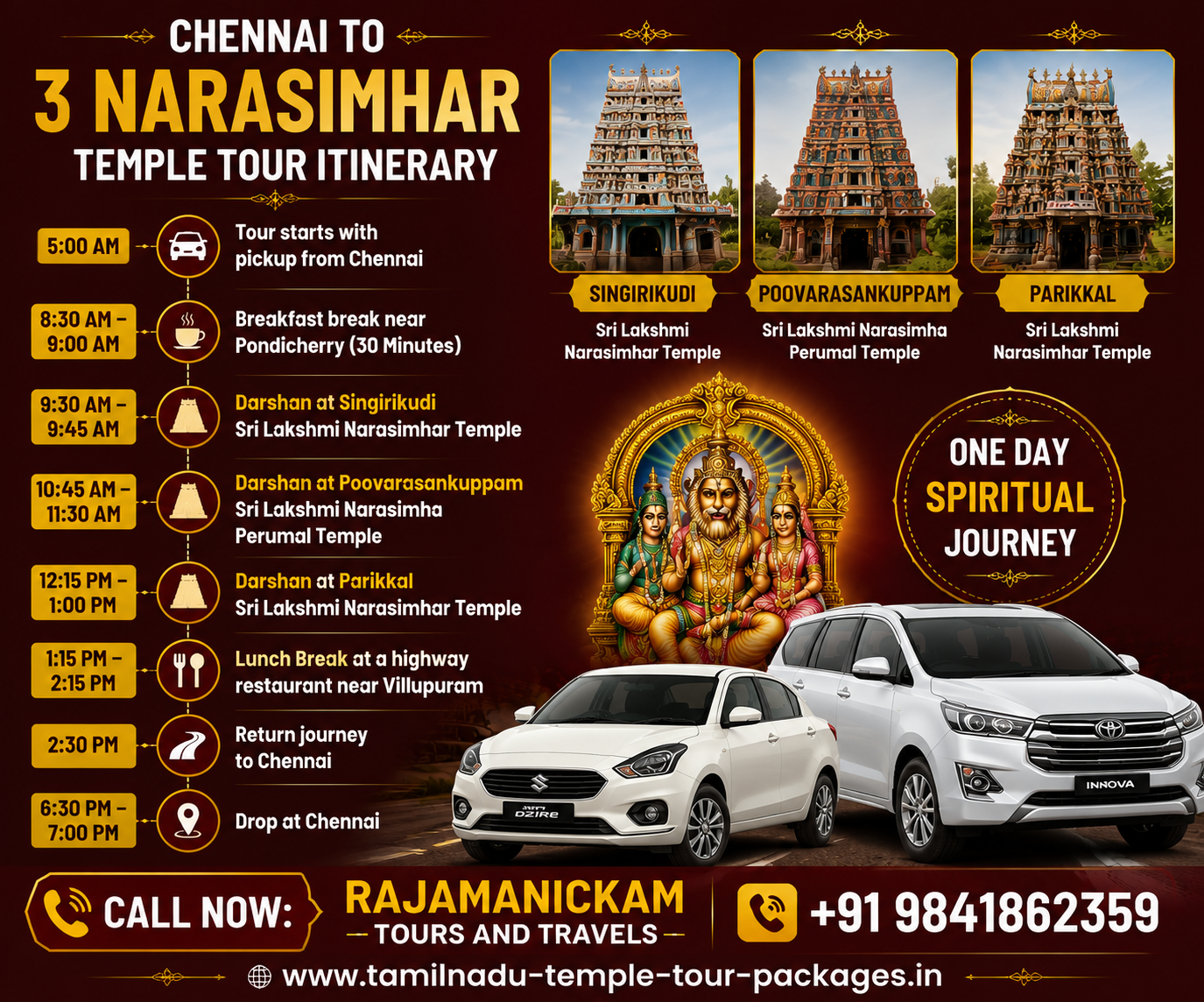 Chennai to 3 Narasimhar Temple Tour Itinerary