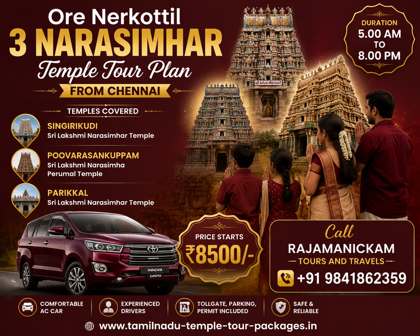 Ore Nerkottil 3 Narasimhar Temple Tour Plan from Chennai