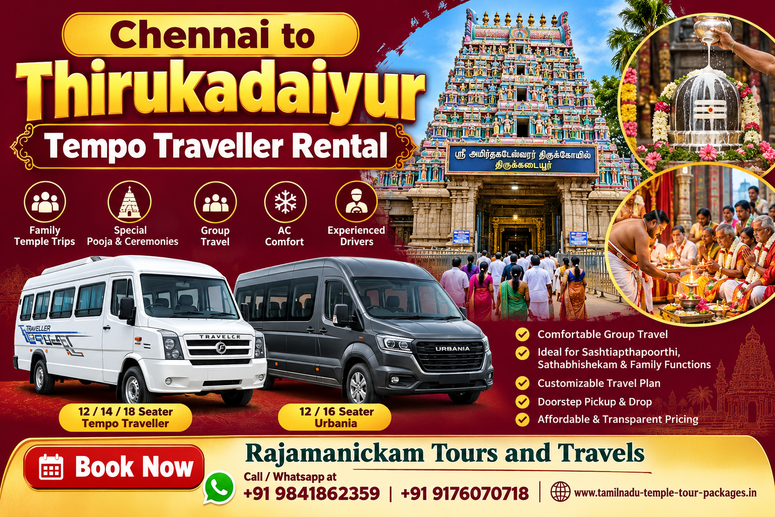 Chennai to Thirukadaiyur Tempo Traveller