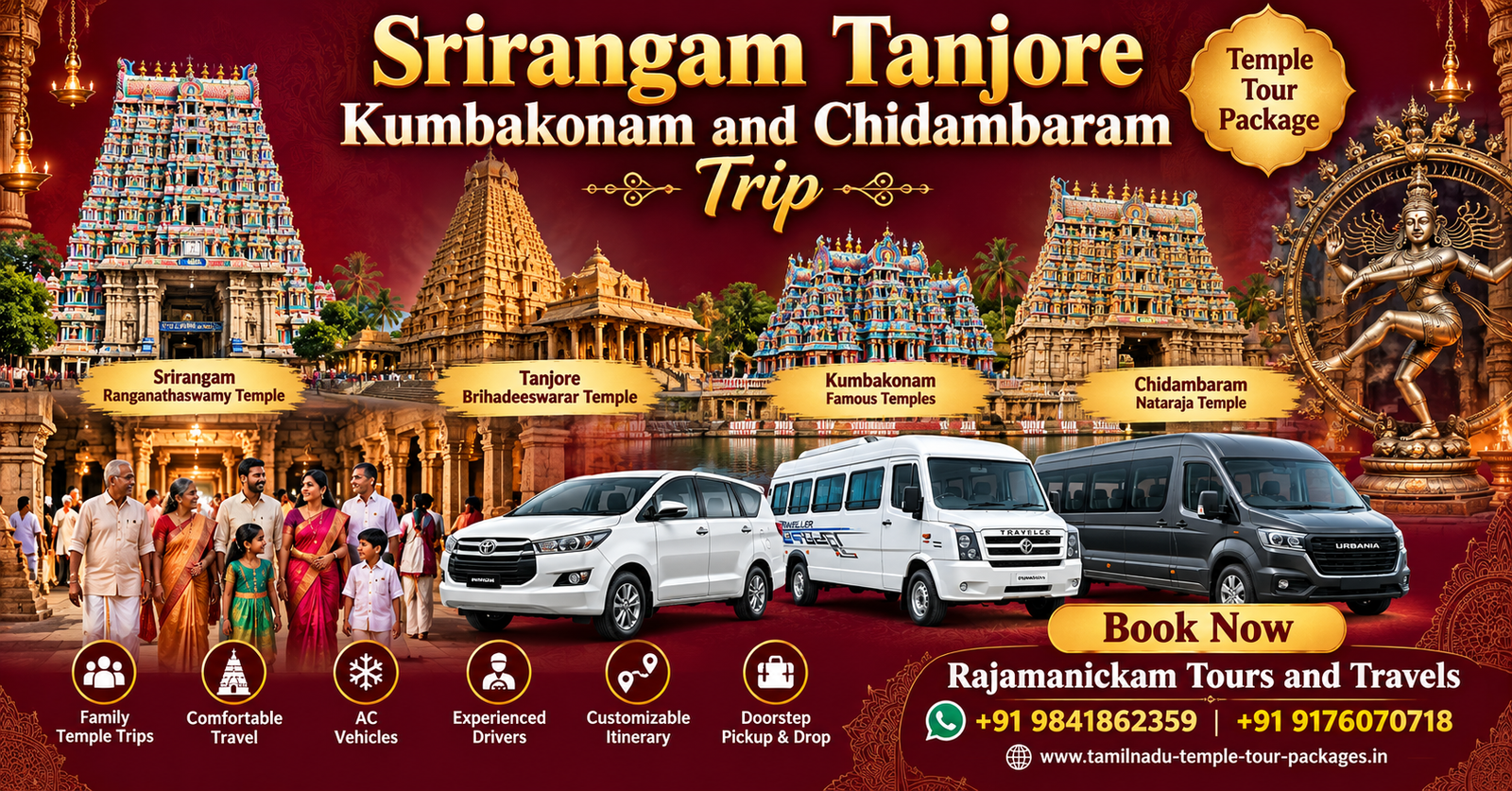Srirangam Thanjavur Kumbakonam and Chidambaram Trip